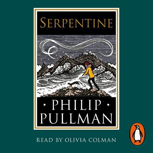 Cover image for Serpentine: A short story from the world of His Dark Materials and The Book of Dust