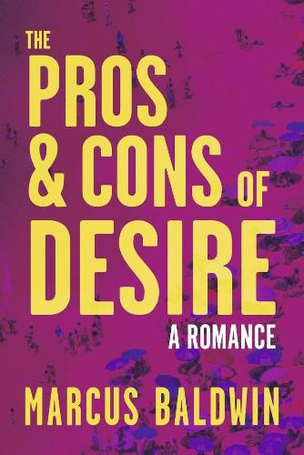 Cover image for The Pros & Cons of Desire