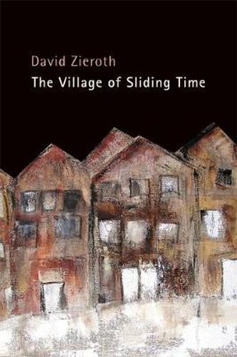 The Village of Sliding Time