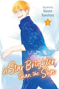 Cover image for A Star Brighter than the Sun, Vol. 1: Volume 1