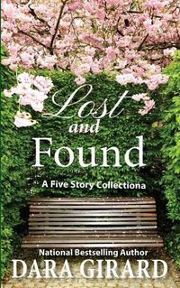 Cover image for Lost and Found: Five Story Collection