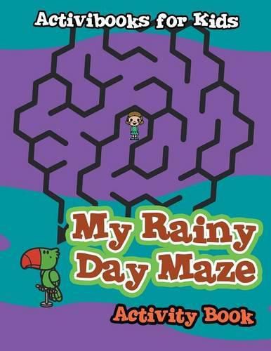 My Rainy Day Maze Activity Book