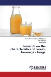 Cover image for Research on the characteristics of cereals beverage - braga