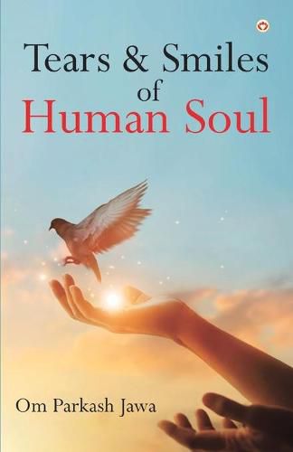 Cover image for Tears & Smiles of Human Soul