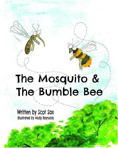 Cover image for The Mosquito & the Bumble Bee