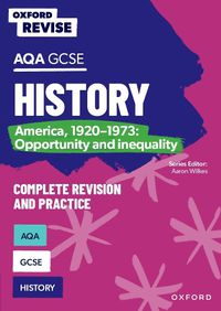 Cover image for Oxford Revise: AQA GCSE History: America, 1920-1973: Opportunity and inequality