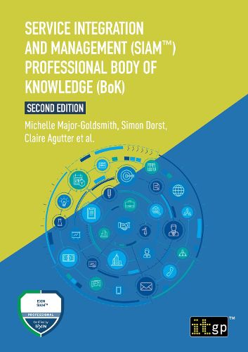 Cover image for Service Integration and Management (Siam(tm)) Professional Body of Knowledge (Bok)