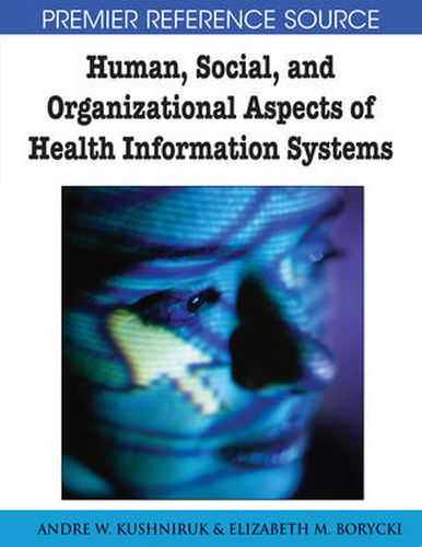 Cover image for Human, Social, and Organizational Aspects of Health Information Systems