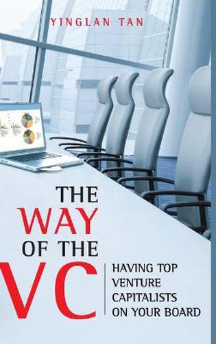 Cover image for The Way of the VC: Having Top Venture Capitalists on Your Board