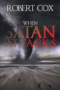 Cover image for When Satan Attacks
