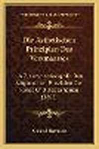 Cover image for Die Asthetischen Prinzipien Des Versmaasses: In Zusammenhang Mit Den Allgemeinen Prinzipien Der Kunst Und Des Schonen (1865)