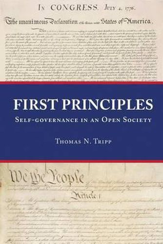 First Principles: Self-Governance in an Open Society