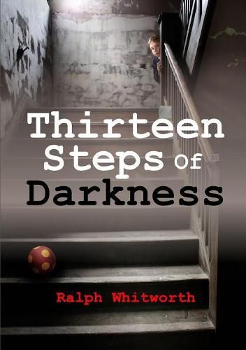 Cover image for Thirteen Steps Of Darkness