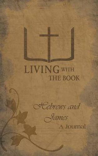 Cover image for Living with the Book: Hebrews and James