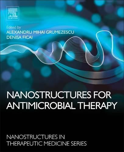 Cover image for Nanostructures for Antimicrobial Therapy