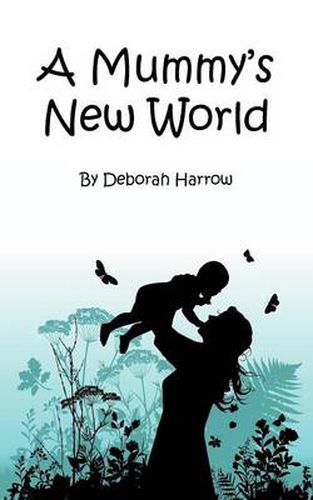 Cover image for A Mummy's New World