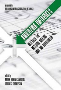 Cover image for Analyzing Influences: Research on Decision Making and the Music Education Curriculum