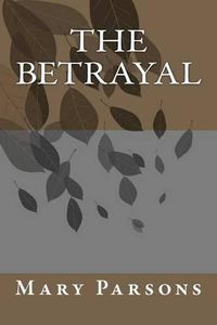 Cover image for The Betrayal