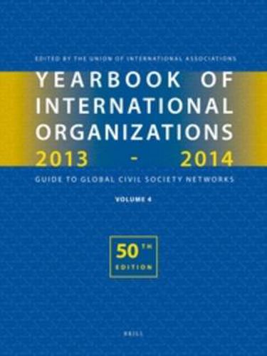 Cover image for Yearbook of International Organizations 2013-2014 (Volume 4): International Organization Bibliography and Resources