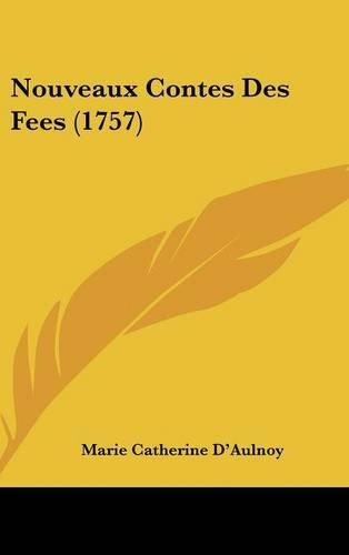 Nouveaux Contes Des Fees (1757)