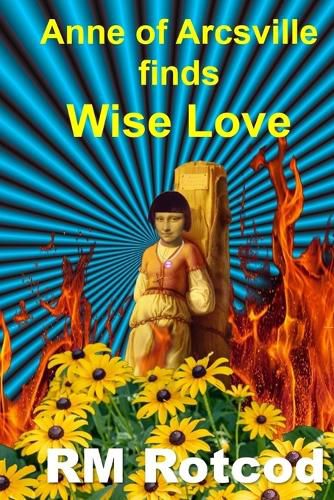 Cover image for Anne of Arcsville finds Wise Love