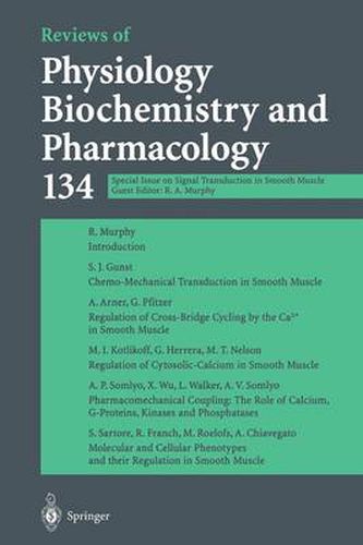 Reviews of Physiology Biochemistry and Pharmacology: Special Issue on Signal Transduction in Smooth Muscle