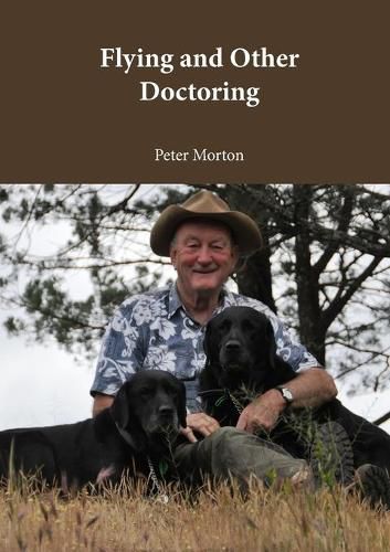 Cover image for Flying and Other Doctoring