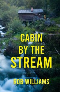 Cover image for Cabin by the Stream