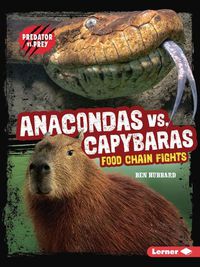 Cover image for Anacondas vs. Capybaras