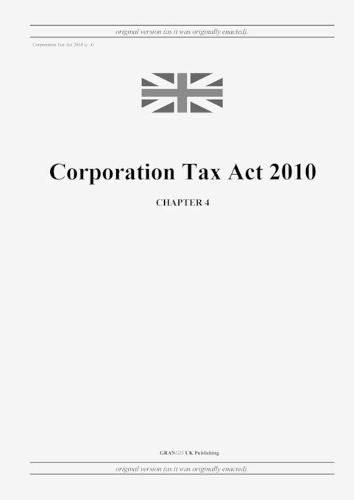 Cover image for Corporation Tax Act 2010 (c. 4)