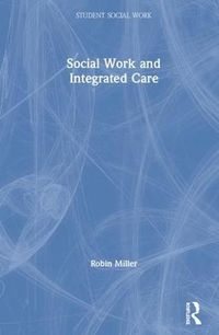 Cover image for Social Work and Integrated Care