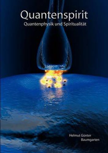 Cover image for Quantenspirit - Quantenphysik und Spiritualitat