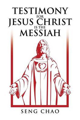 Cover image for Testimony for Jesus Christ Is the Messiah