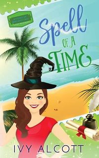 Cover image for Spell of a Time