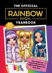 Cover image for Rainbow High: The Official Yearbook