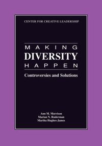 Cover image for Making Diversity Happen: Controversies and Solutions
