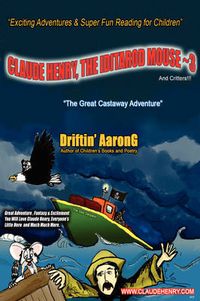 Cover image for Claude Henry, the Iditarod Mouse 3