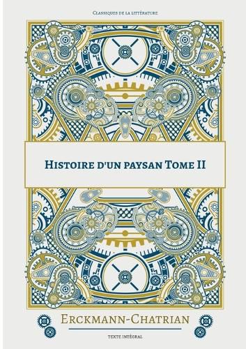 Cover image for Histoire d'un paysan: Tome 2