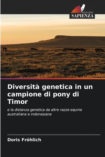Cover image for Diversita genetica in un campione di pony di Timor