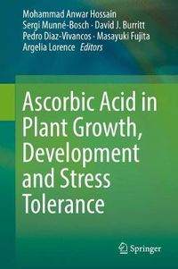 Cover image for Ascorbic Acid in Plant Growth, Development and Stress Tolerance