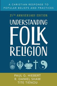 Cover image for Understanding Folk Religion