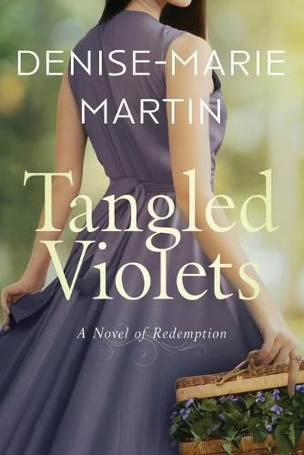 Cover image for Tangled Violets: A Novel of Redemption