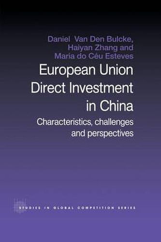 Cover image for European Union Direct Investment in China: Characteristics, Challenges and Perspectives