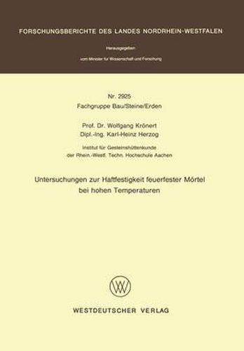 Cover image for Untersuchungen Zur Haftfestigkeit Feuerfester Mortelbei Hohen Temperaturen