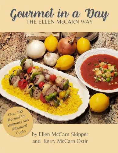 Cover image for Gourmet In a Day: The Ellen McCarn Way