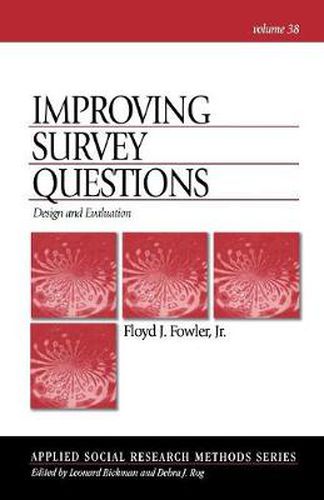 Cover image for Improving Survey Questions: Design and Evaluation