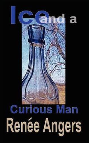 Cover image for Ice and a Curious Man