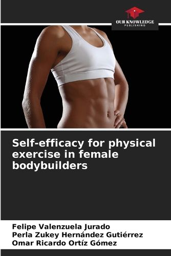 Cover image for Self-efficacy for physical exercise in female bodybuilders