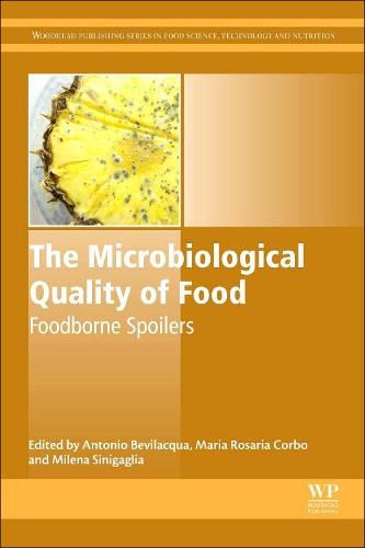 Cover image for The Microbiological Quality of Food: Foodborne Spoilers