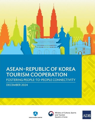 Cover image for ASEAN-Republic of Korea Tourism Cooperation